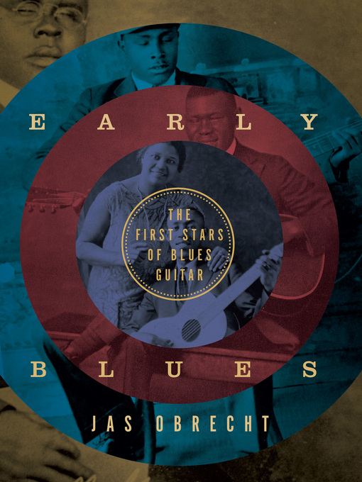 Title details for Early Blues by Jas Obrecht - Available